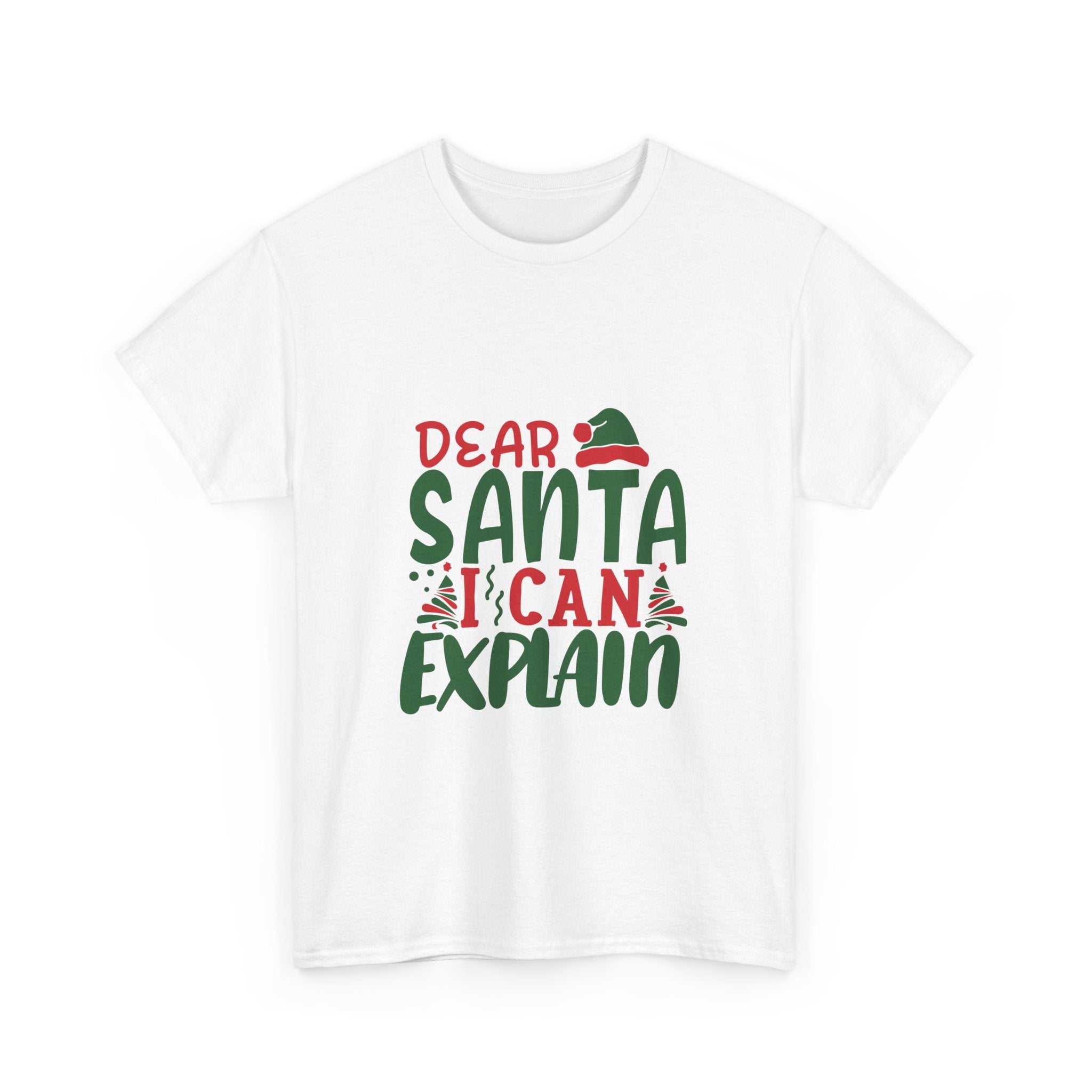 Dear Santa, I Can Explain Graphic Tee
