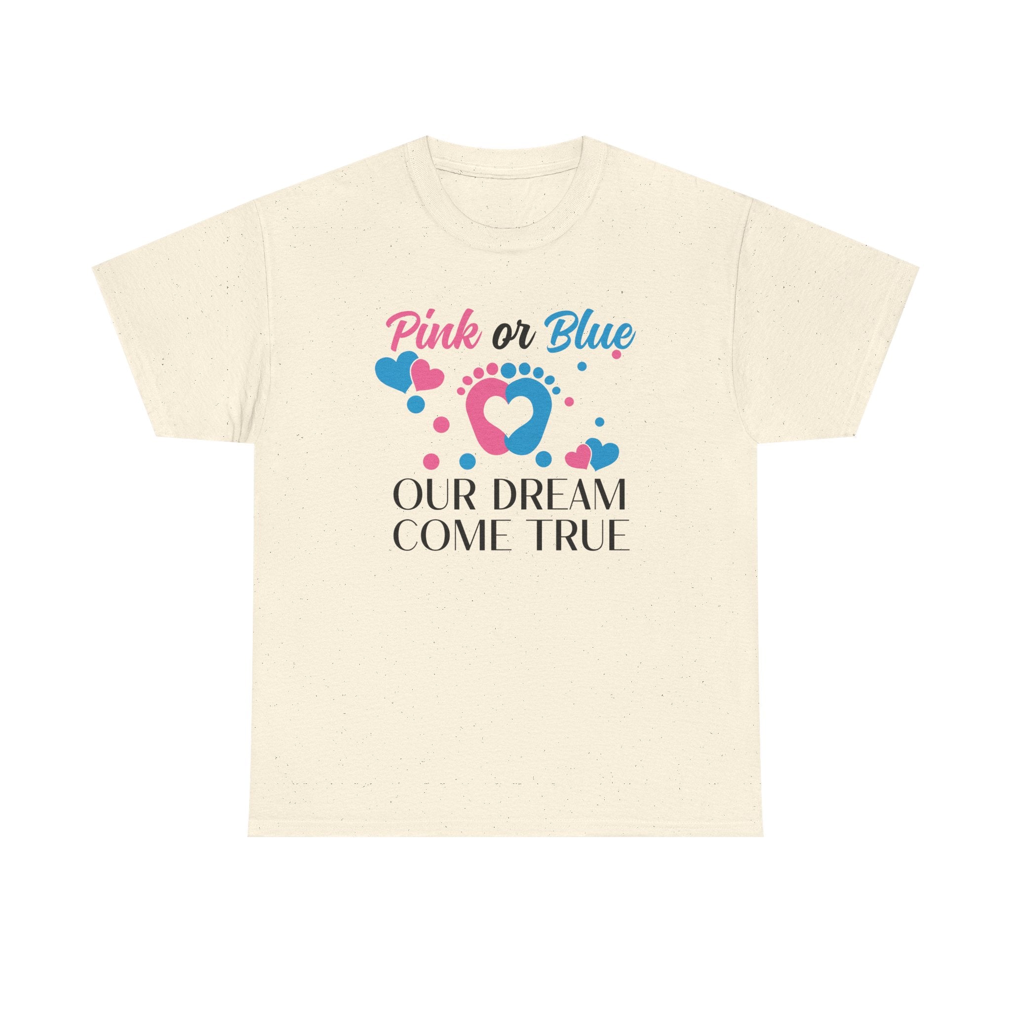 Dream Come True Unisex Tee, Pink Blue Graphic T-Shirt, Pastel Gender Reveal Shirt, Cotton Top, Cute Baby Announcement Apparel, Mom Dad Gift