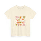 Let It Snow Graphic Tee