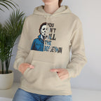 You Can't Kill The Boogeyman Hoodie