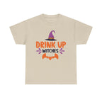 Drink Up Witches T-Shirt
