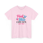 Cousin Loves You Graphic Tee, Pink Blue Unisex Shirt, Family Reunion Gift, Matching Tee for Cousins, Sibling Love Shirt, Comfortable Cotton