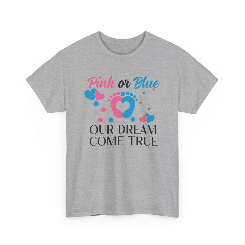Dream Come True Unisex Tee, Pink Blue Graphic T-Shirt, Pastel Gender Reveal Shirt, Cotton Top, Cute Baby Announcement Apparel, Mom Dad Gift
